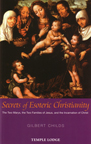 SECRETS OF ESOTERIC CHRISTIANITY